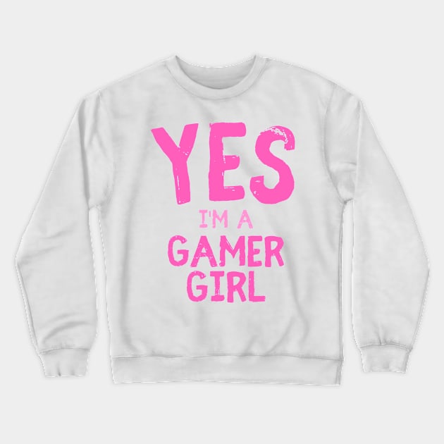 Gamer girl gamer gift saying Crewneck Sweatshirt by ShirtyLife